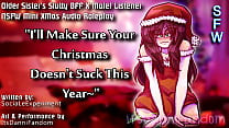 [R18 Belated Christmas Audio RP] Hot Older Girl Wants to Take Your V-Card on Christmas [F4M] [ItsDanniFandom]
